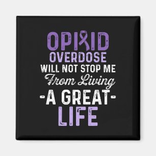Opioid Overdose Awareness Warrior Survivor 14 Magnet