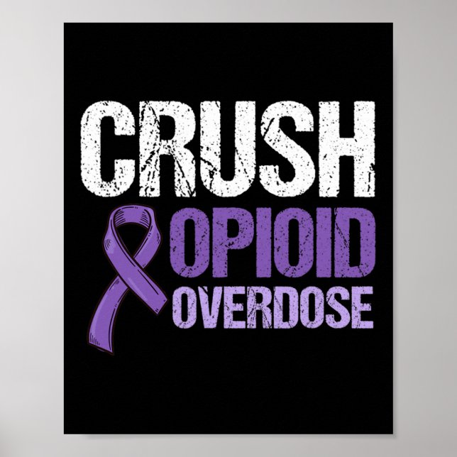 Opioid Overdose Awareness Warrior Survivor 15  Poster (Front)