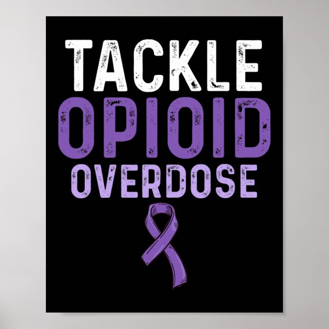 Opioid Overdose Awareness Warrior Survivor 18  Poster (Front)