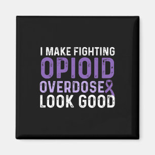 Opioid Overdose Awareness Warrior Survivor 1 Magnet