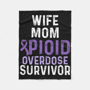 Opioid Overdose Awareness Warrior Survivor 22 Fleece Blanket
