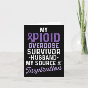 Opioid Overdose Awareness Warrior Survivor 26 Card