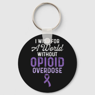 Opioid Overdose Awareness Warrior Survivor 30 Key Ring