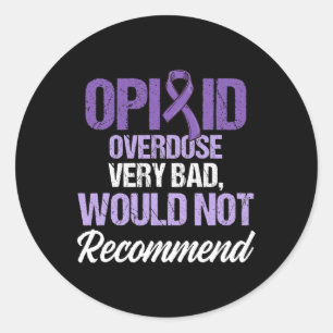 Opioid Overdose Awareness Warrior Survivor 32 Classic Round Sticker