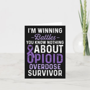 Opioid Overdose Awareness Warrior Survivor 43 Card