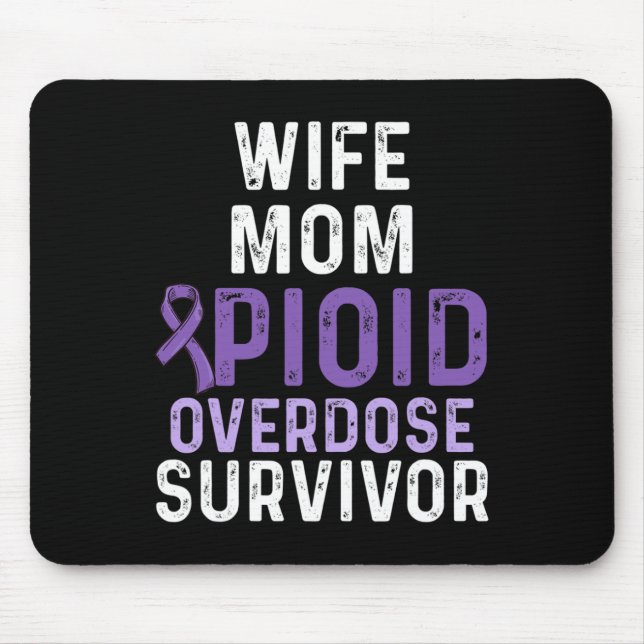 Opioid Overdose Awareness Warrior Survivor 49  Mouse Mat (Front)