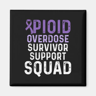 Opioid Overdose Awareness Warrior Survivor 55 Magnet