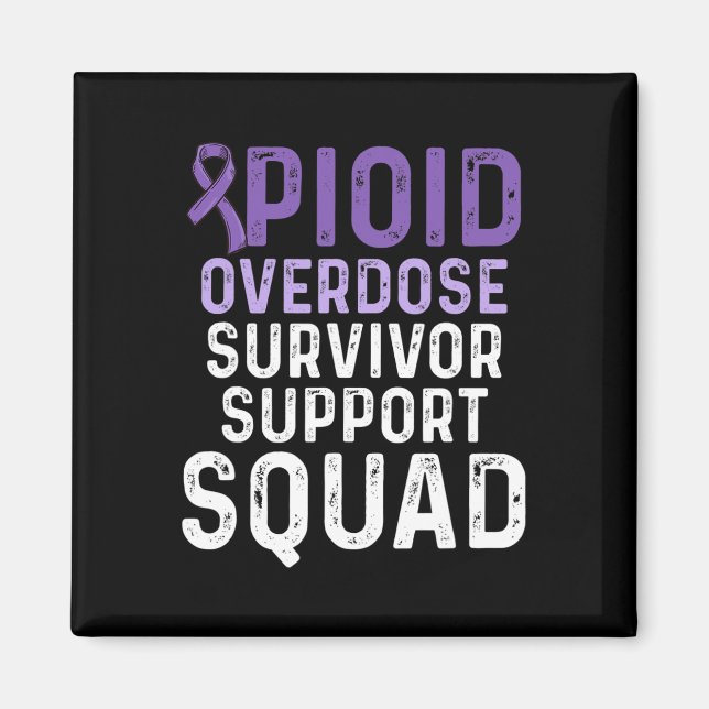 Opioid Overdose Awareness Warrior Survivor 55  Magnet (Front)