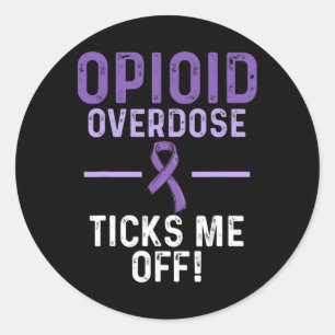 Opioid Overdose Awareness Warrior Survivor 62  Classic Round Sticker