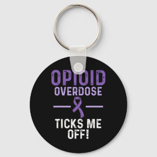 Opioid Overdose Awareness Warrior Survivor 62 Key Ring