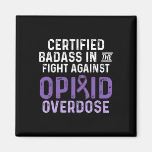 Opioid Overdose Awareness Warrior Survivor 6 Magnet