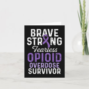 Opioid Overdose Awareness Warrior Survivor Card