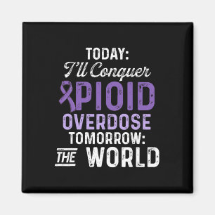Opioid Overdose Awareness Warrior Survivor &#; Magnet