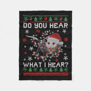Opossum Christmas Do You Hear What I Hear Xmas Opo Fleece Blanket
