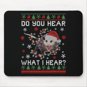 Opossum Christmas Do You Hear What I Hear Xmas Opo Mouse Mat