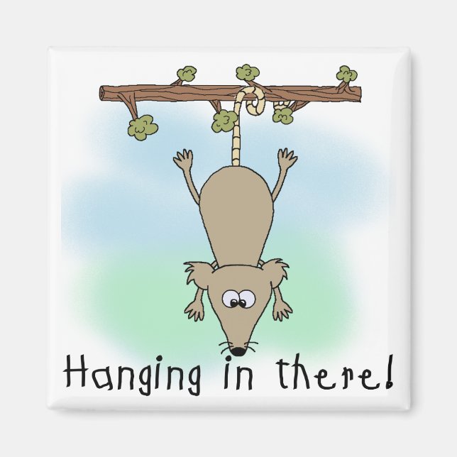 Opossum Hanging in There Magnet (Front)