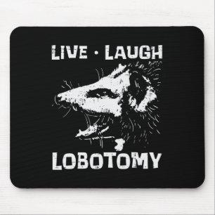 Opossum Live Love Lobotomy Possum Street Trash Cat Mouse Mat