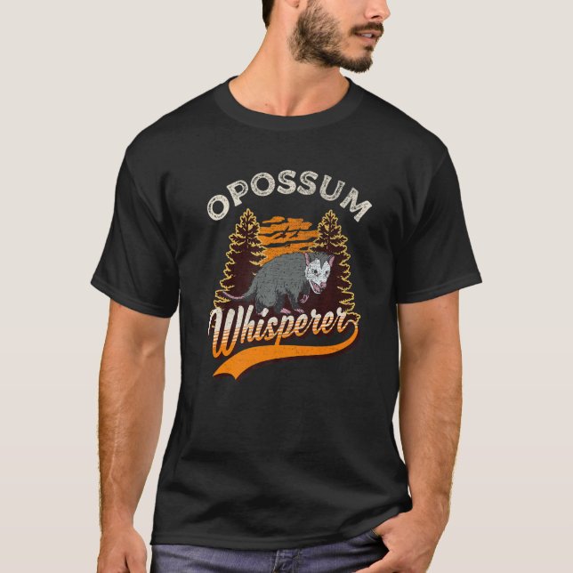 Opossum Whisperer   T-Shirt (Front)