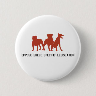 Oppose BSL Button. 6 Cm Round Badge
