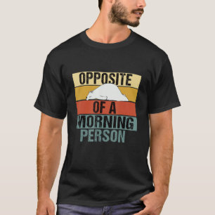 Opposite Of A Morning Person Bear Retro T-Shirt