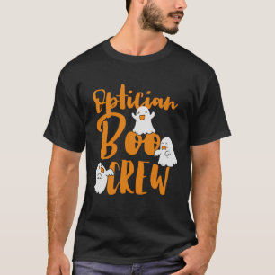 Optician Boo Crew Halloween Costume Match Optometr T-Shirt
