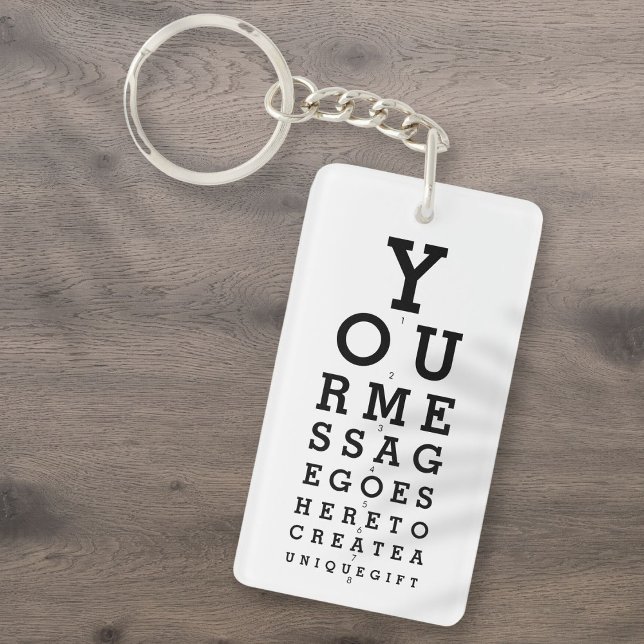 Optician Chart Create Your Own Message Key Ring (Optician Chart Create Your Own Message Keychain)