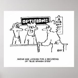 Optician is asked for "Spanish Eyes" Poster