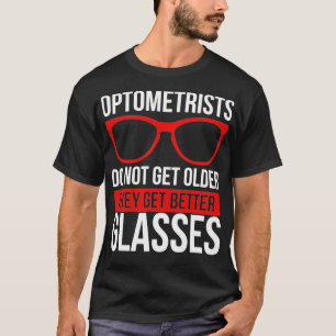 Optician Sunglasses Eyeglass Whisperer Optometry T-Shirt