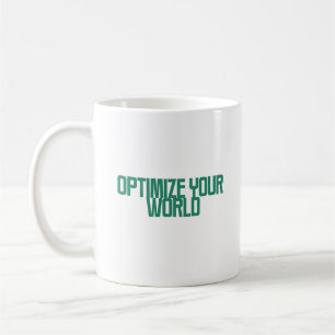 Optimise Your World Efficiency & Strategy Design Coffee Mug