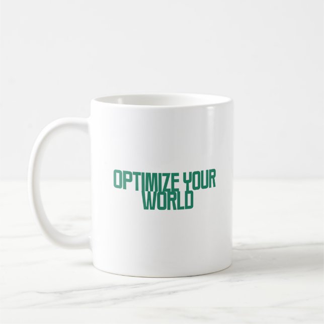 Optimise Your World | Efficiency & Strategy Design Coffee Mug (Left)