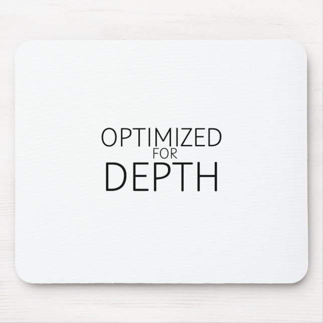 Optimised For Depth Minimalist Technical Mouse Mat (Front)
