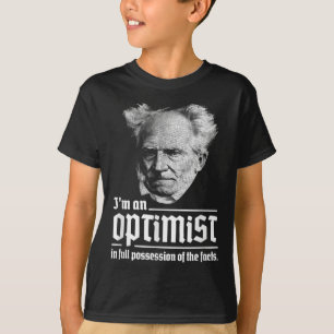 Optimist Arthur Schopenhauer Pessimism Pessimist P T-Shirt
