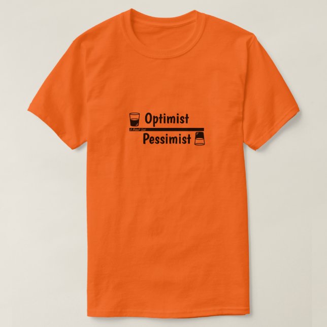 Optimist/Pessimist - A MisterP Shirt (Design Front)