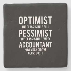 Optimist Pessimist Accountant Glass Costume Gift Stone Coaster