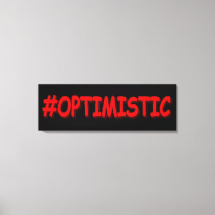 "#OPTIMISTIC" Cute Design. Buy Now Canvas Print