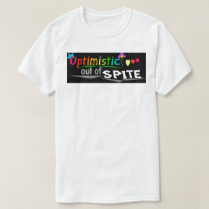 "Optimistic" in colour T-Shirt