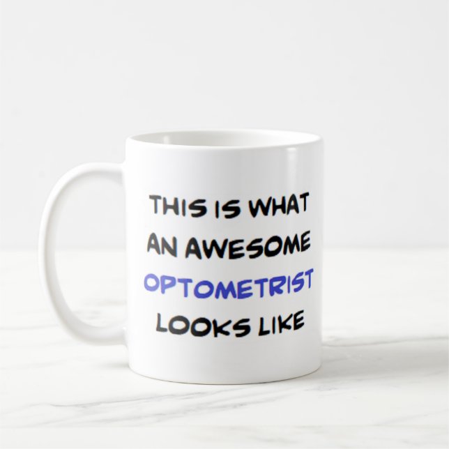 optometrist, awesome coffee mug (Left)