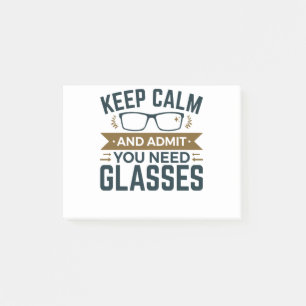 Optometrist Keep Calm Admit You Need Glasses Post-it Notes