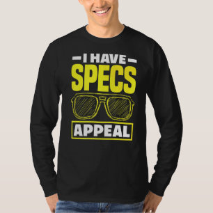 Optometrist Optician Optometry Ophthalmologist Spe T-Shirt