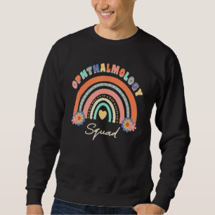 Optometrist Optometry Ophthalmologist Ophthalmolog Sweatshirt