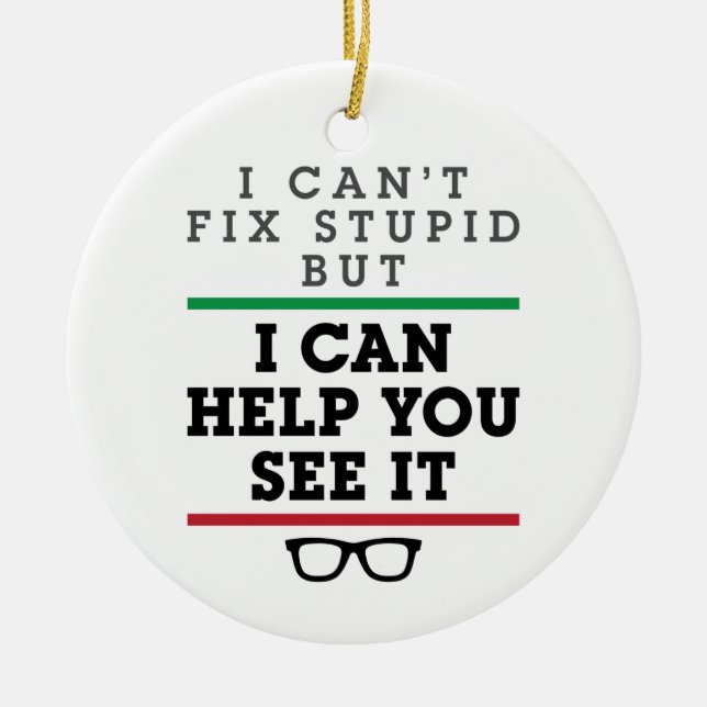 Optometrist Optometry Ophthalmology See Stupid Ceramic Tree Decoration (Front)