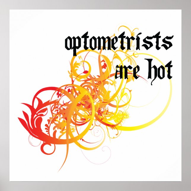 Optometrists Are Hot Poster (Front)
