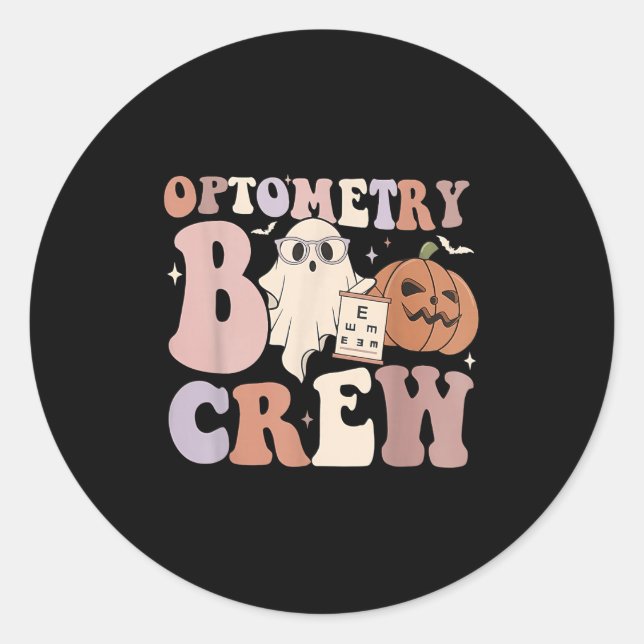 Optometry Crew Optometry Boo Crew Halloween Optici Classic Round Sticker (Front)