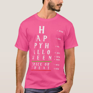 Optometry Halloween Optometrist Eye Doctor Trick O T-Shirt