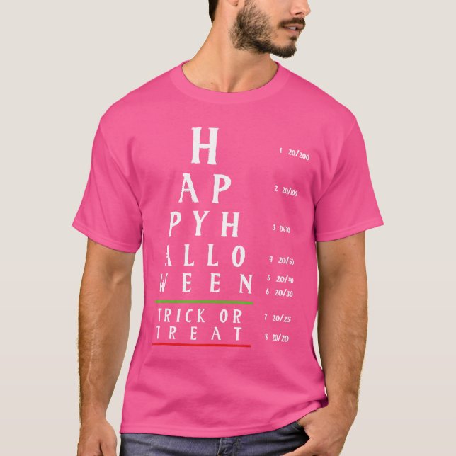 Optometry Halloween Optometrist Eye Doctor Trick O T-Shirt (Front)