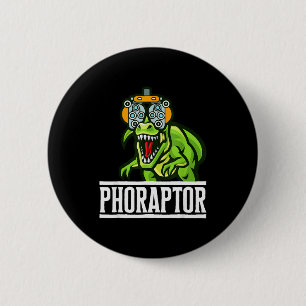 Optometry Machine Phoropter Funny Optometrist Phor 6 Cm Round Badge