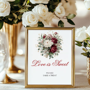 Opulent Love is Sweet Blush Burgundy Tabletop Sign