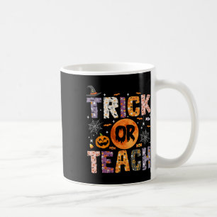 Or Teach Funny Teachers Halloween Ghost Coffee Mug