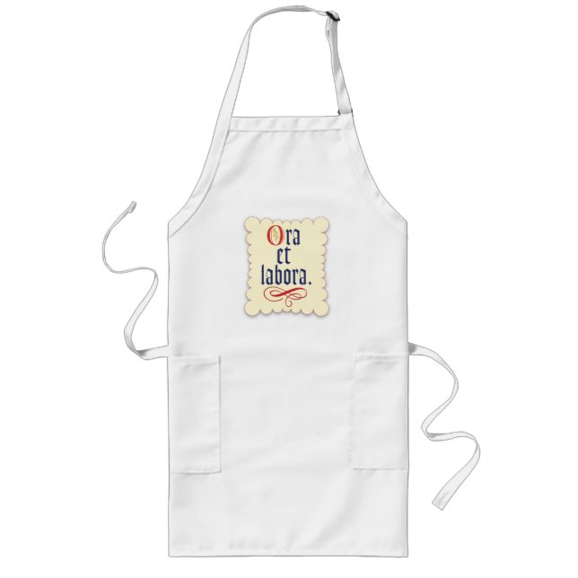 Ora et Labora Long Apron (Front)