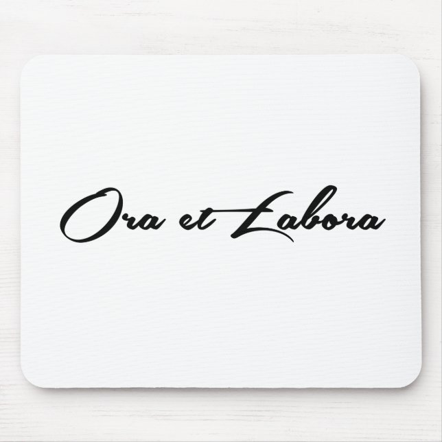 Ora et Labora Mouse Mat (Front)